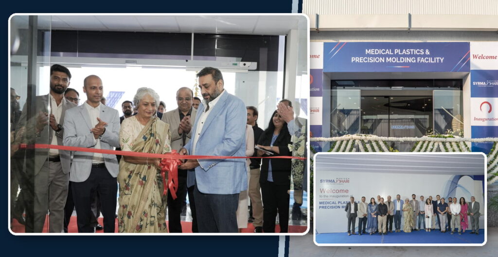 Ribbon-cutting ceremony, facility entrance, and leadership team at Syrma Johari MedTech’s medical plastics and precision molding facility launch.